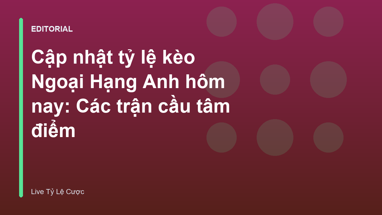 Tỷ lệ kèo Ngoại Hạng Anh hôm nay trên màn hình máy tính